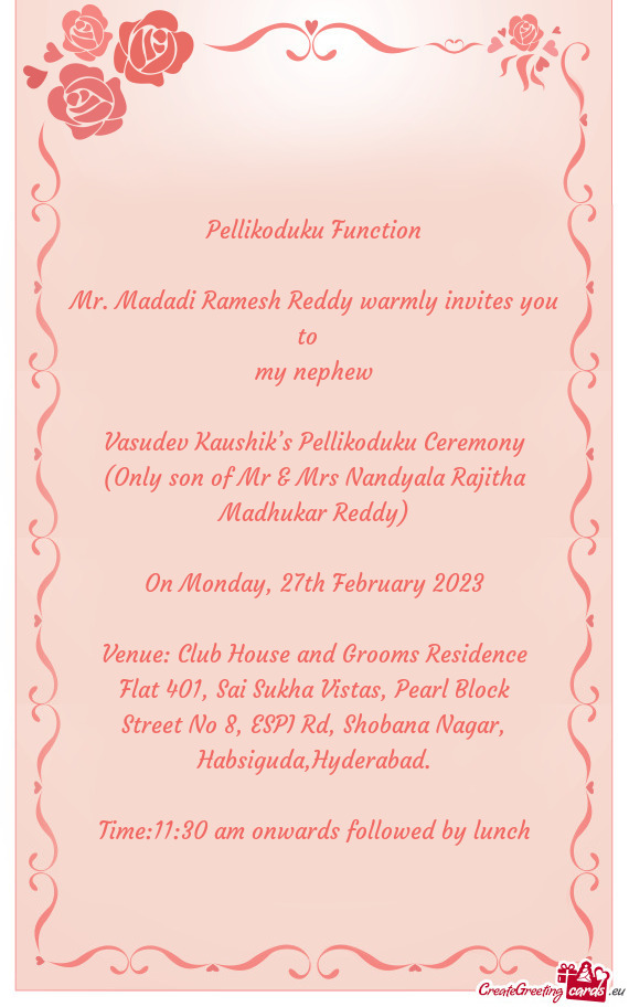 Mr. Madadi Ramesh Reddy warmly invites you to