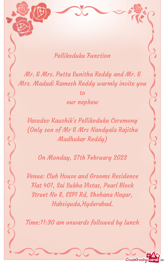 Mr. & Mrs. Putta Sunitha Reddy and Mr. & Mrs. Madadi Ramesh Reddy warmly invite you to