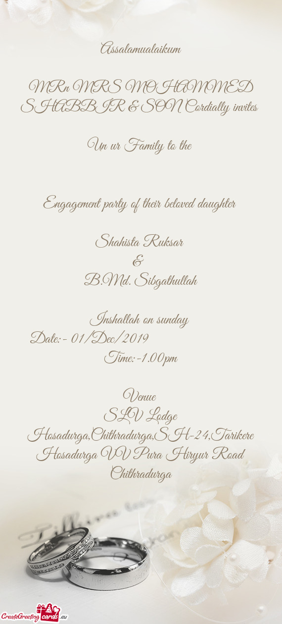 MRn MRS MOHAMMED SHABBIR & SON Cordially invites