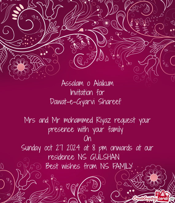 Mrs and Mr mohammed Riyaz request your presence with your family