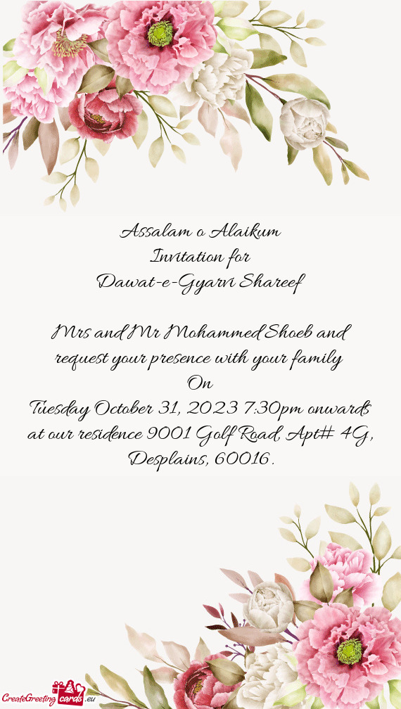 Mrs and Mr Mohammed Shoeb and request your presence with your family