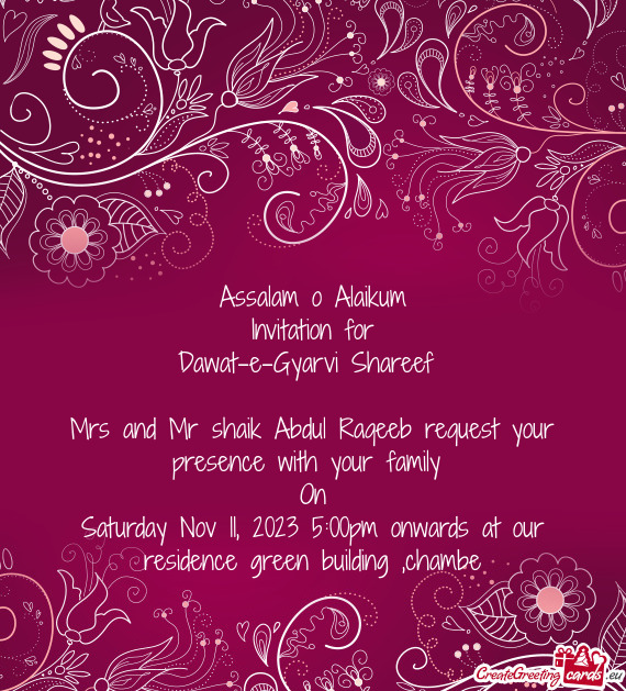 Mrs and Mr shaik Abdul Raqeeb request your presence with your family