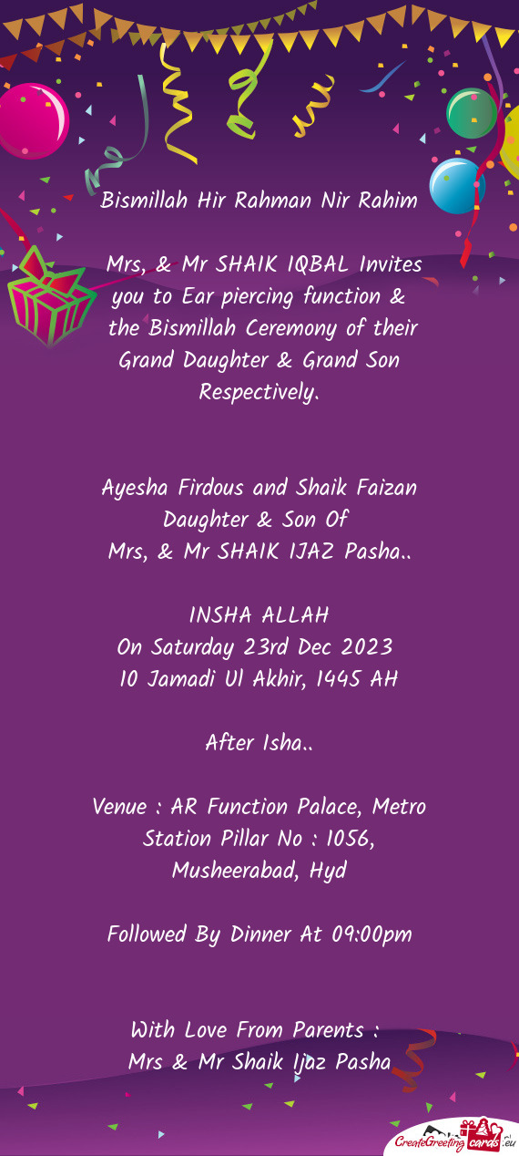 Mrs, & Mr SHAIK IQBAL Invites you to Ear piercing function &