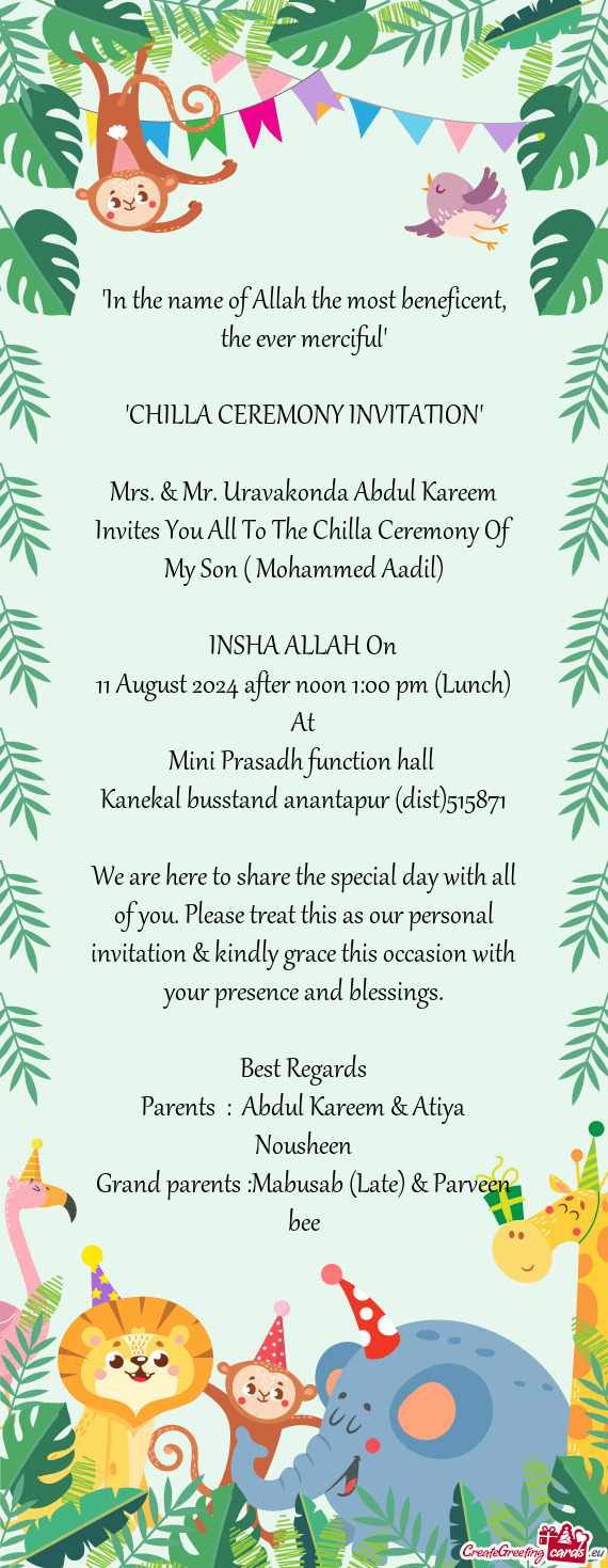 Mrs. & Mr. Uravakonda Abdul Kareem Invites You All To The Chilla Ceremony Of My Son ( Mohammed Aadil