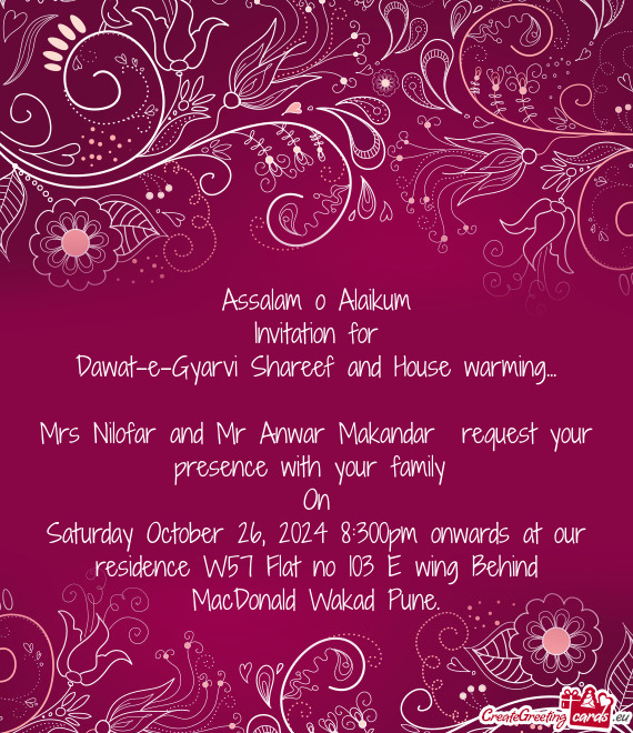 Mrs Nilofar and Mr Anwar Makandar request your presence with your family