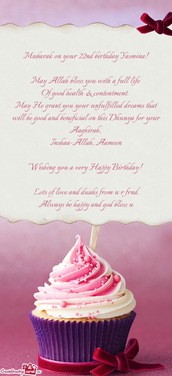 Mubarak on your 22nd birthday Yasmina