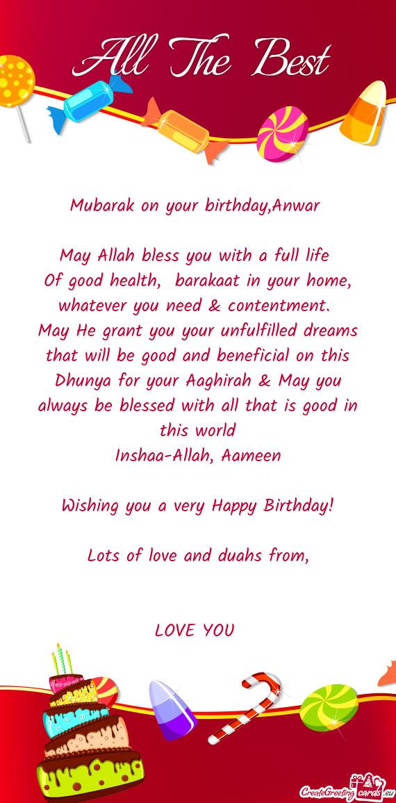 Mubarak on your birthday,Anwar