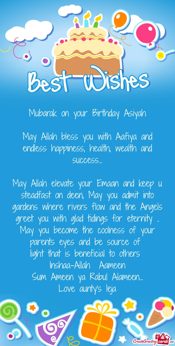 Mubarak on your Birthday Asiyah