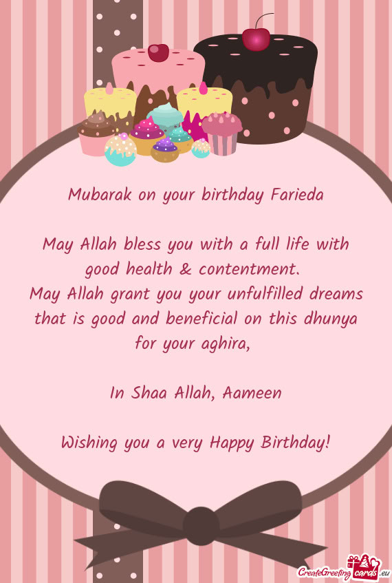 Mubarak on your birthday Farieda