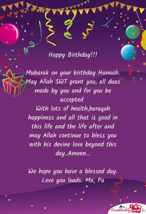 Mubarak on your birthday Hanaah