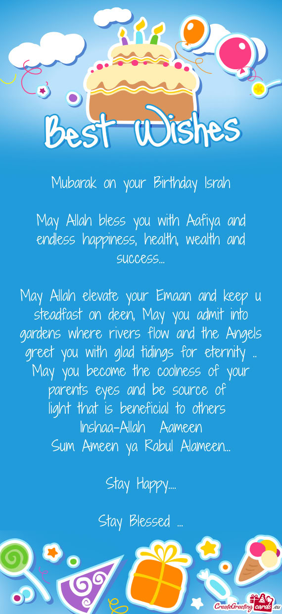 Mubarak on your Birthday Israh