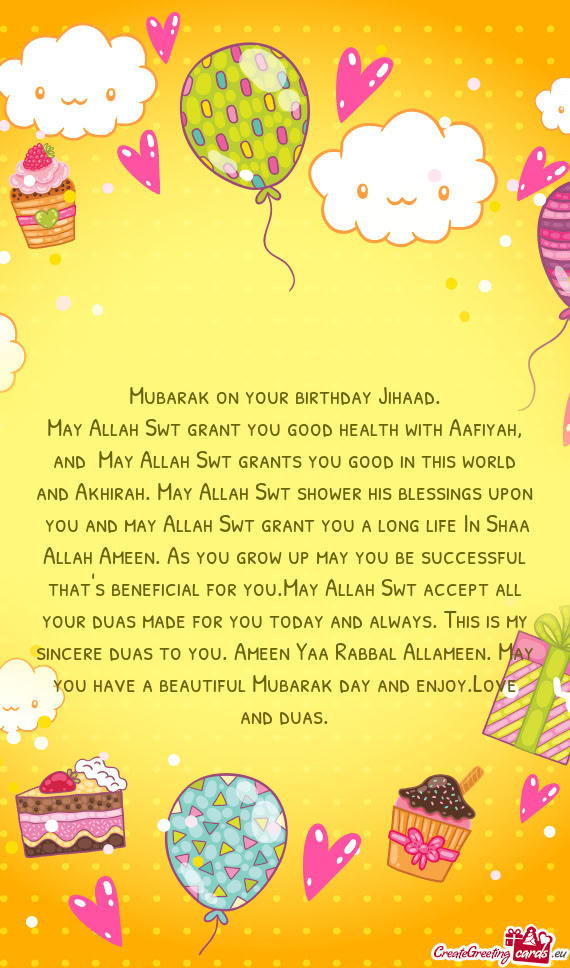 Mubarak on your birthday Jihaad