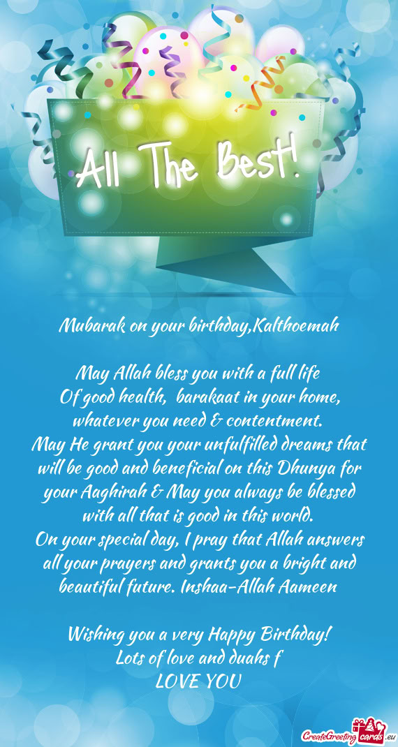 Mubarak on your birthday,Kalthoemah
