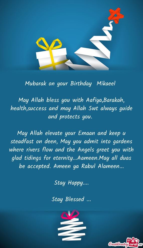 Mubarak on your Birthday Mikaeel
