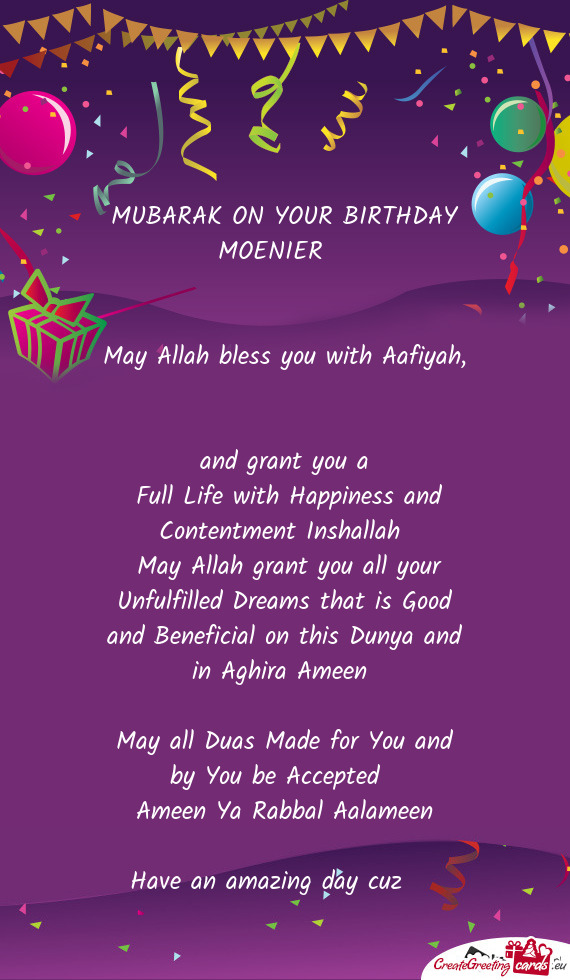 MUBARAK ON YOUR BIRTHDAY MOENIER 🥳