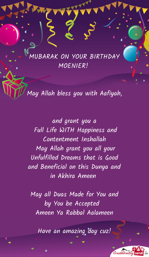 MUBARAK ON YOUR BIRTHDAY MOENIER