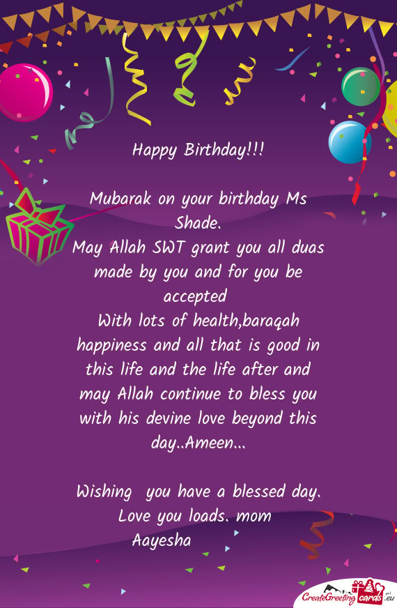 Mubarak on your birthday Ms Shade