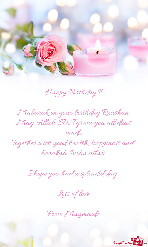 Mubarak on your birthday Raushan