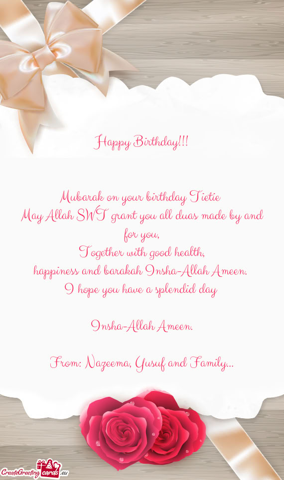 Mubarak on your birthday Tietie💖