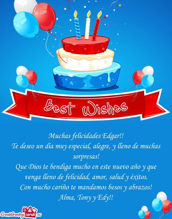 Muchas felicidades Edgar