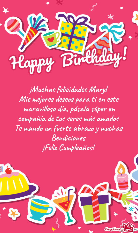 ¡Muchas felicidades Mary