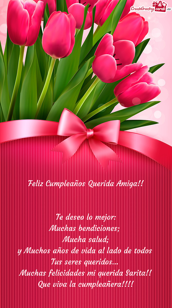 Muchas felicidades mi querida Sarita