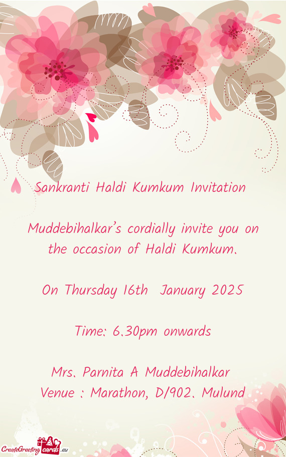 Muddebihalkar’s cordially invite you on the occasion of Haldi Kumkum