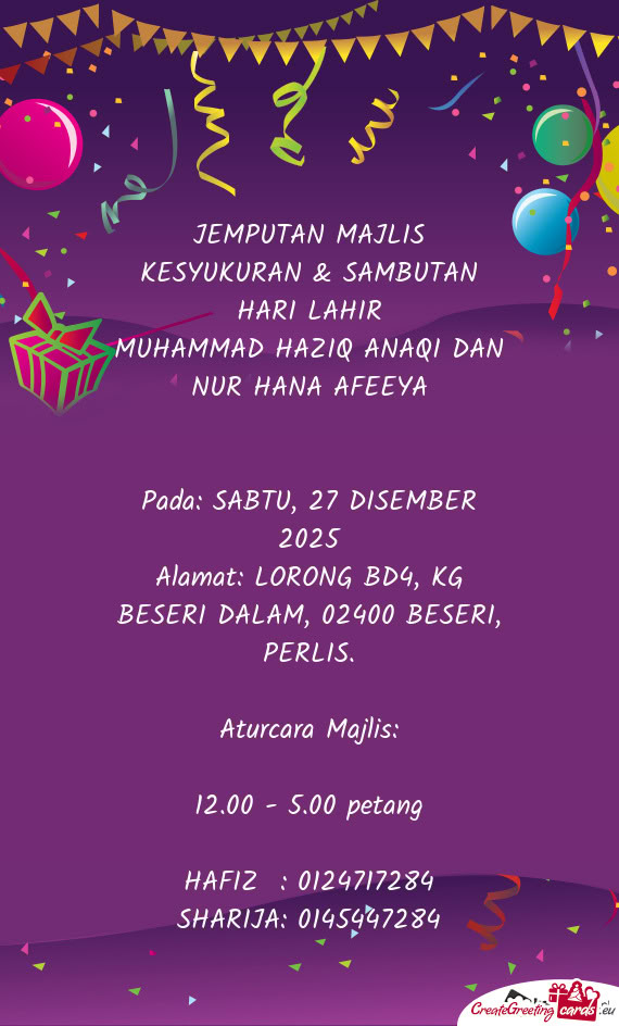 MUHAMMAD HAZIQ ANAQI DAN NUR HANA AFEEYA