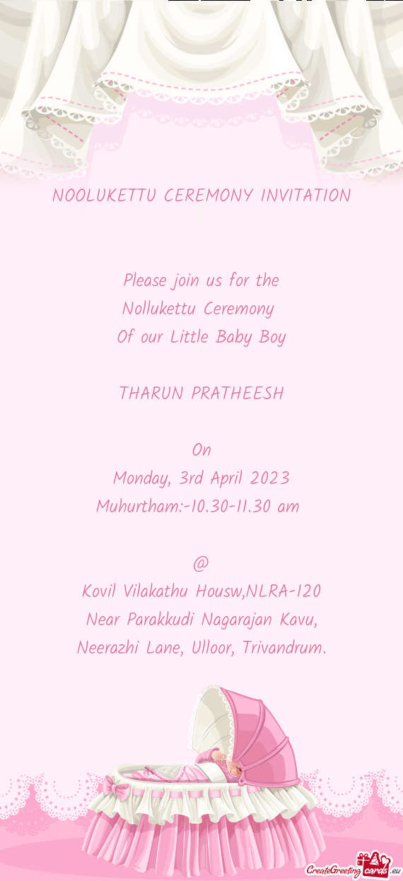 Muhurtham:-10.30-11.30 am