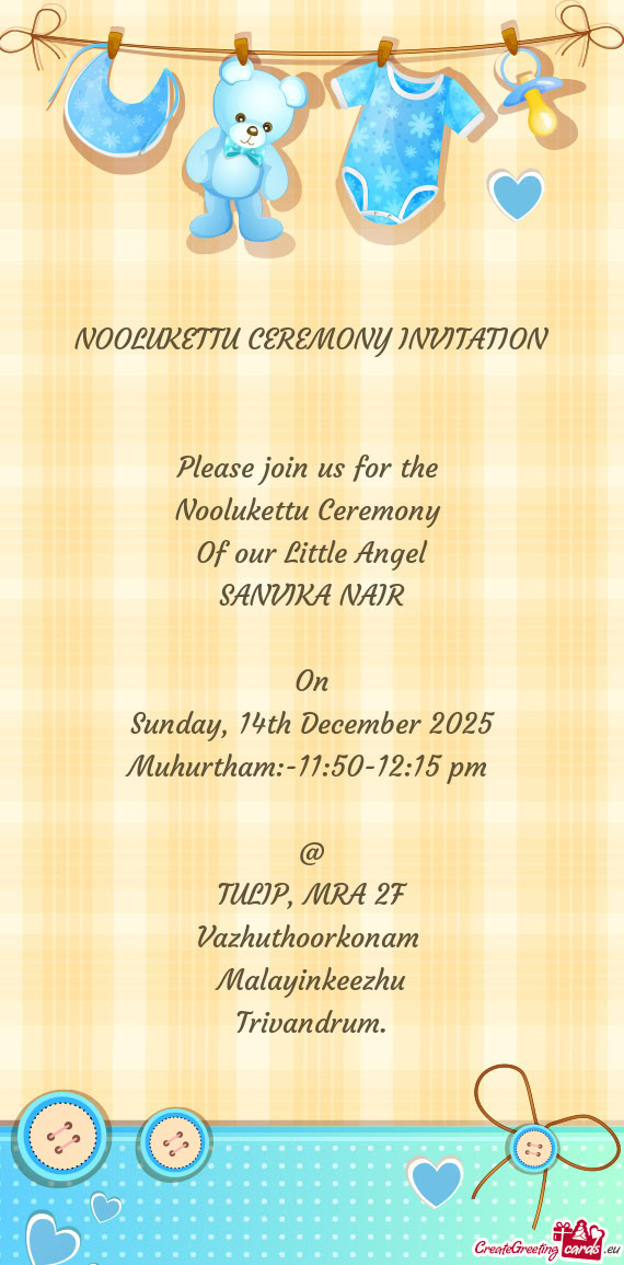 Muhurtham:-11:50-12:15 pm