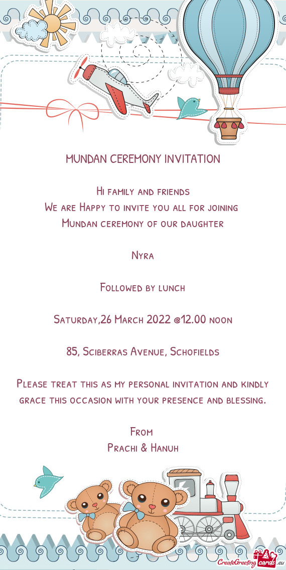 MUNDAN CEREMONY INVITATION    Hi family and friends  We