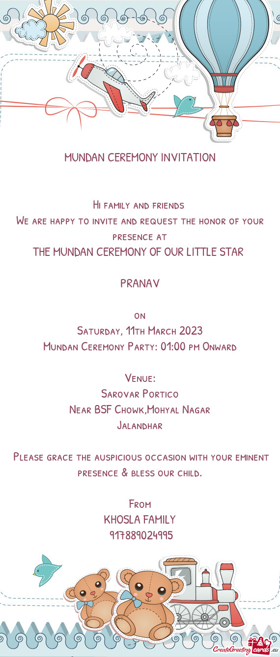 Mundan Ceremony Party: 01:00 pm Onward