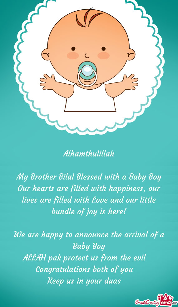 My Brother Bilal Blessed with a Baby Boy