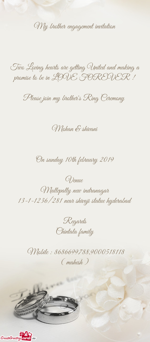 My brother engagement invitation         Two Loving hearts