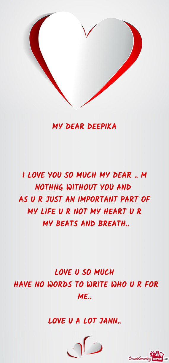 MY DEAR DEEPIKA