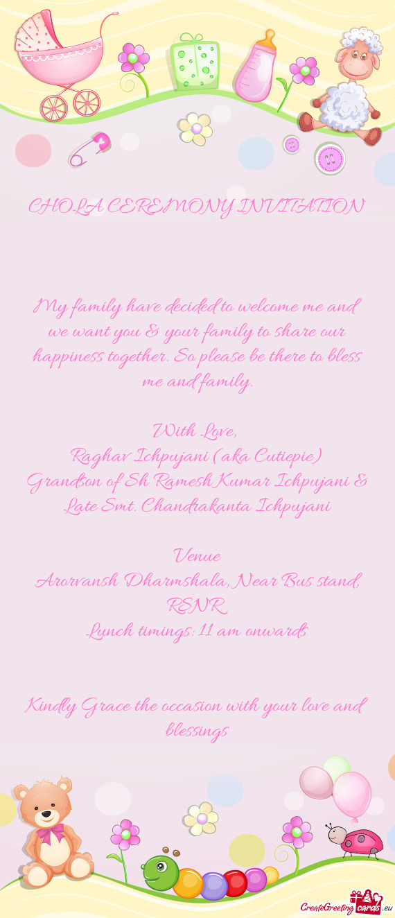 My family have decided to welcome me and we want you & your family to share our happiness together