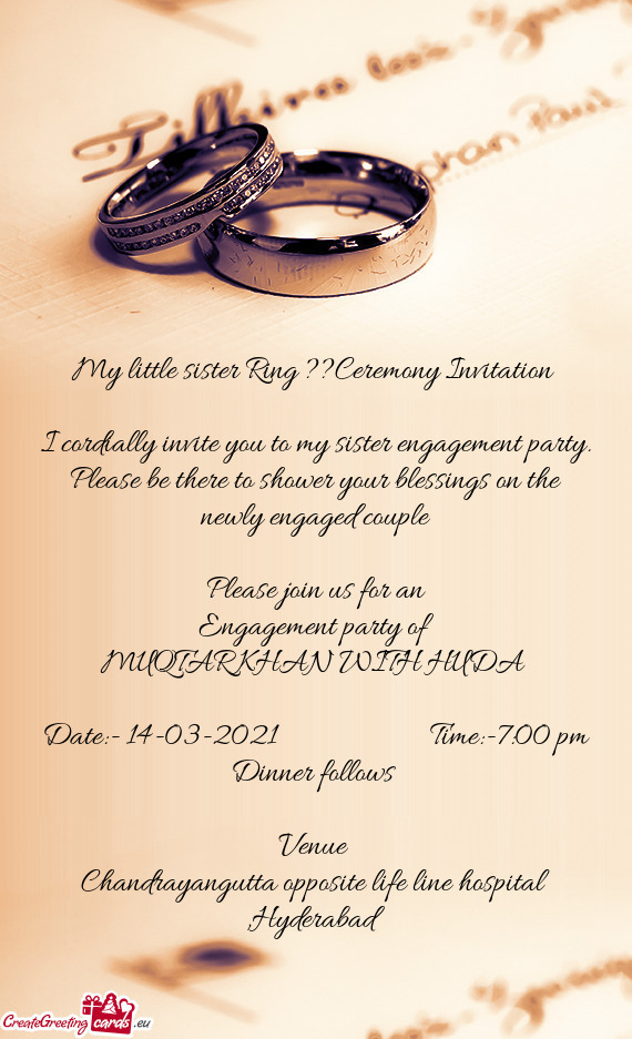 My little sister Ring ??Ceremony Invitation