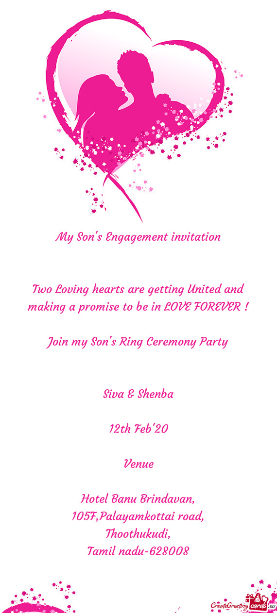 My Son s Engagement invitation      Two Loving hearts are