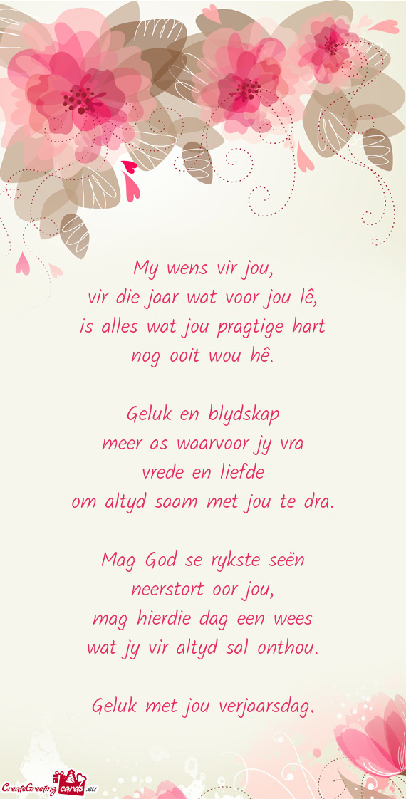 My wens vir jou