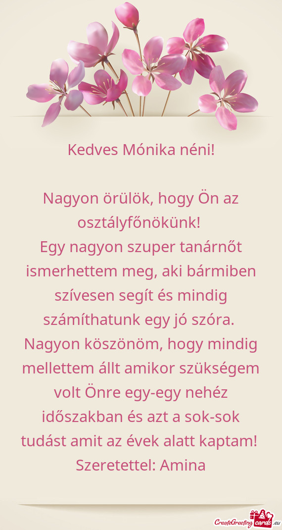 Nagyon örülök, hogy Ön az osztályfőnökünk