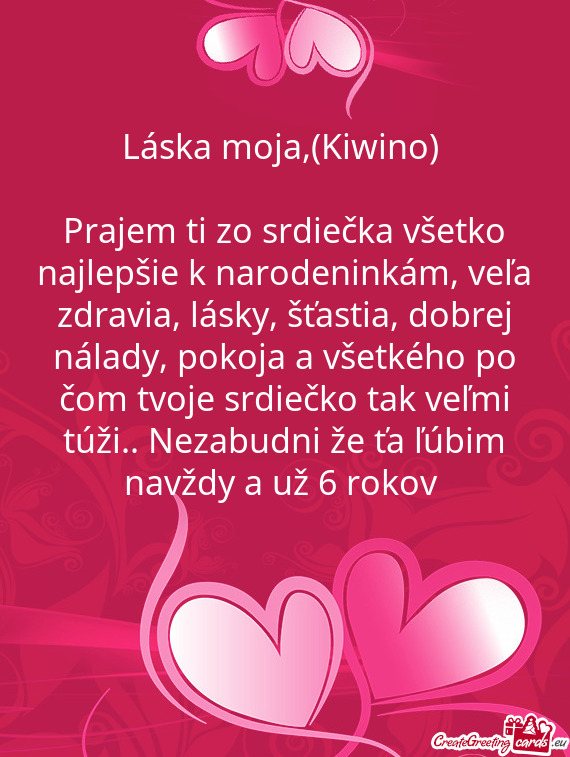 Nálady, pokoja a všetkého po čom tvoje srdiečko tak veľmi túži.. Nezabudni že ťa ľúbim n