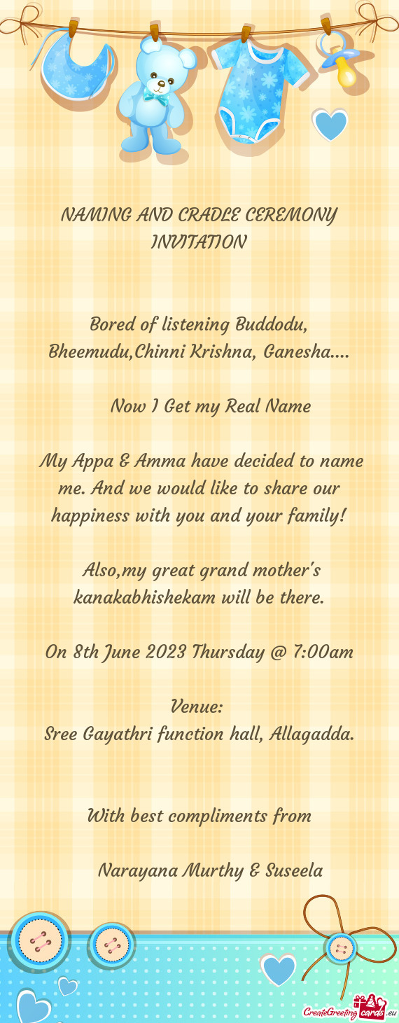 NAMING AND CRADLE CEREMONY INVITATION  Bored of listening Buddodu