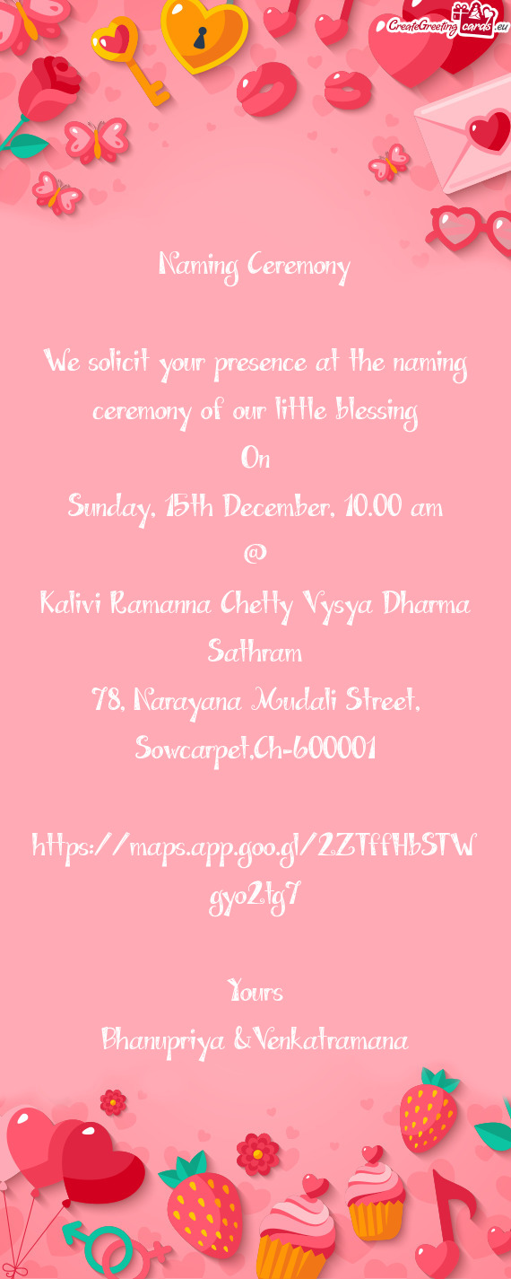 Naming Ceremony    We solicit your presence at the naming