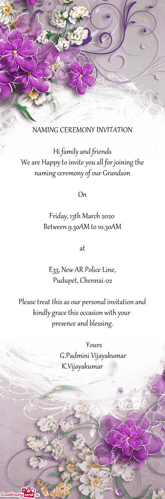 NAMING CEREMONY INVITATION    Hi family and friends  We