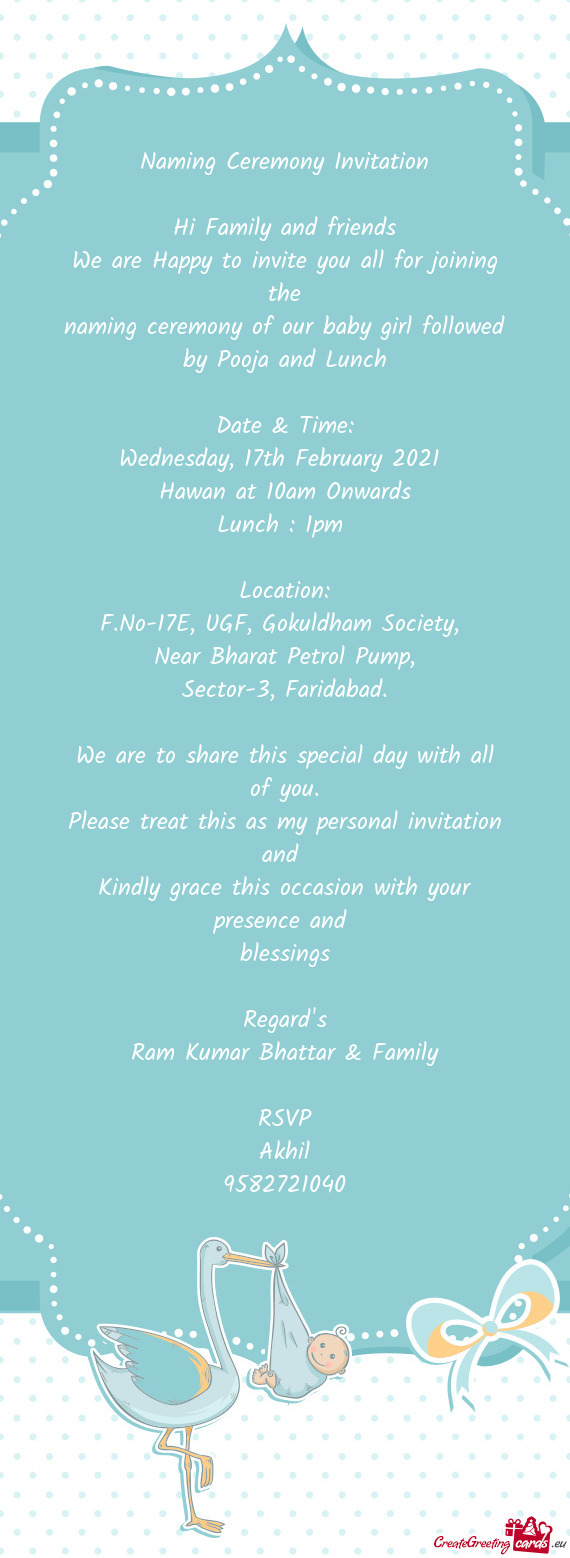 Naming ceremony of our baby girl followed by Pooja and Lunch