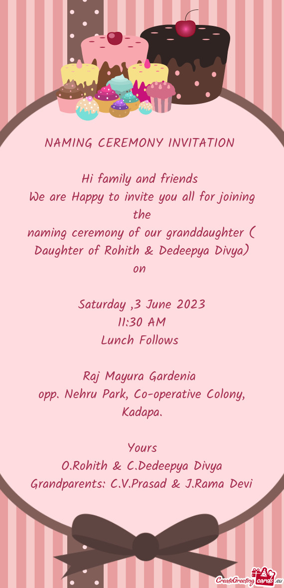 Naming ceremony of our granddaughter ( Daughter of Rohith & Dedeepya Divya)