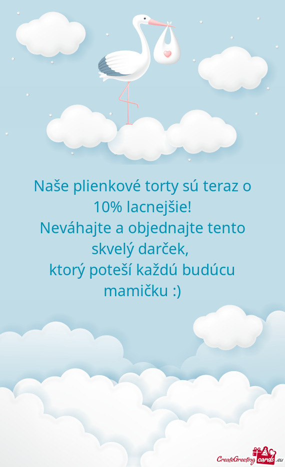 Naše plienkové torty sú teraz o 10% lacnejšie