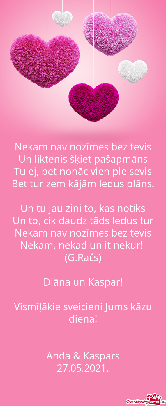 Nekam nav nozīmes bez tevis