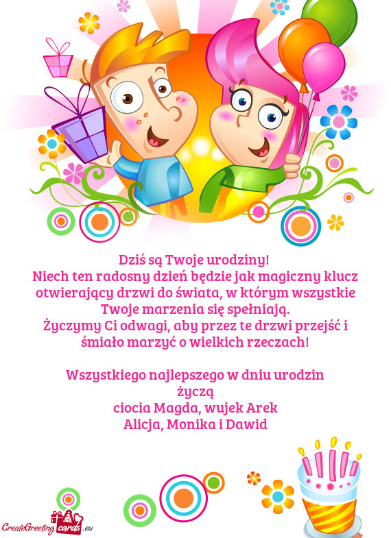 Niech ten radosny dzień będzie jak magiczny klucz otwierający drzwi do świata, w którym wszystk