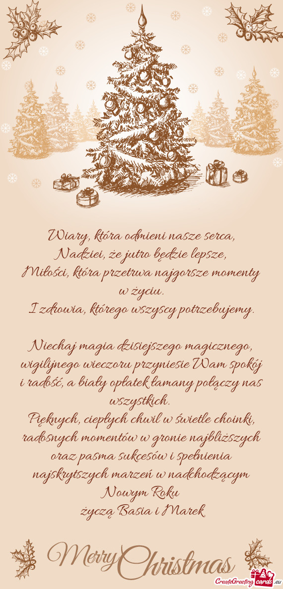 Niechaj magia dzisiejszego magicznego, wigilijnego wieczoru przyniesie Wam spokój i radość, a bia